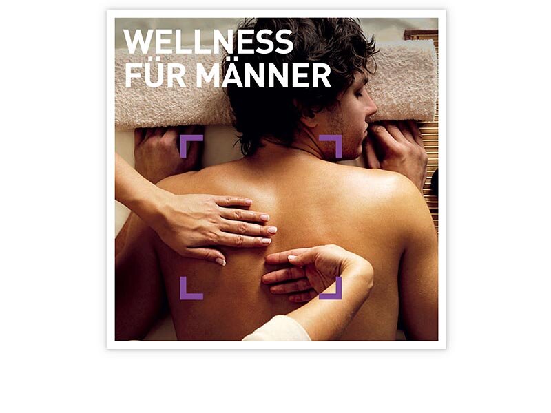 Wellness für Männer Wellness für Männer