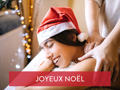 Coffret cadeau Noël relaxant : 1 journée de spa ou un soin du corps pour 2