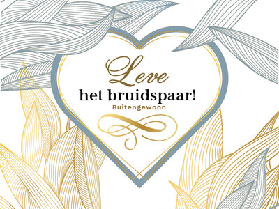 Cadeaubon Leve het bruidspaar! Buitengewoon