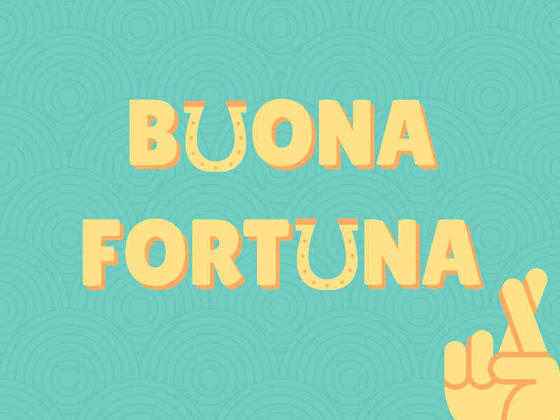 Buona fortuna