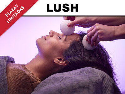 Caja regalo ¡Solo el 23 de febrero!: evento exclusivo de bienestar en Lush Spa Madrid