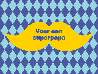 Voor een superpapa