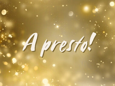 A presto!