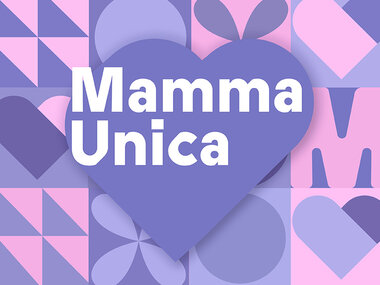 Per una mamma unica
