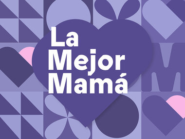 Para la mejor mamá