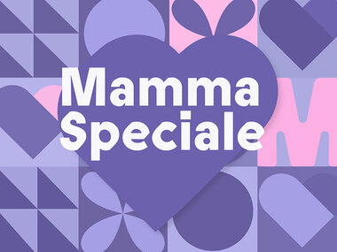 Per una mamma speciale