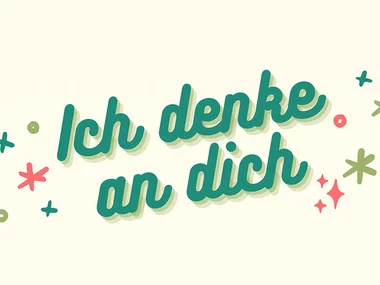 Ich denke an dich