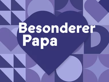 Für einen besonderen Papa
