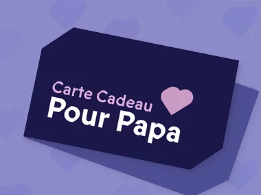 Bon cadeau pour papa