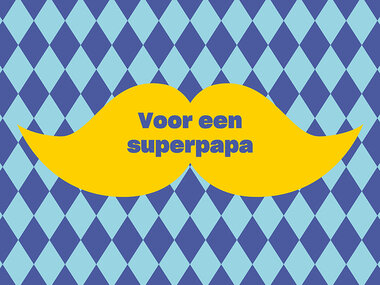 Voor een superpapa