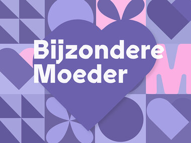 Voor een bijzondere moeder