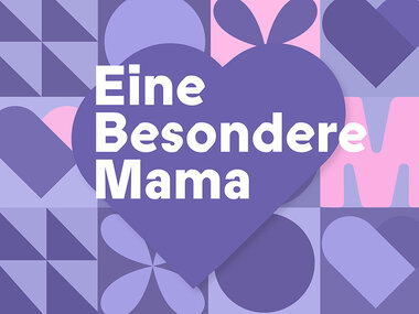 Für eine besondere Mutter