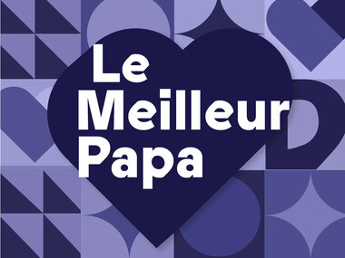 Pour le meilleur papa